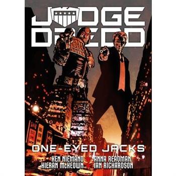 Judge Dredd: One-Eyed Jacks