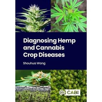 Diagnosing Hemp and Cannabis Crop Diseases