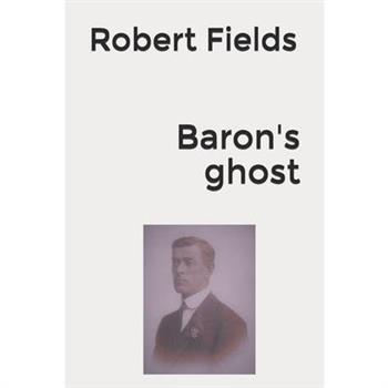 Baron’s ghost