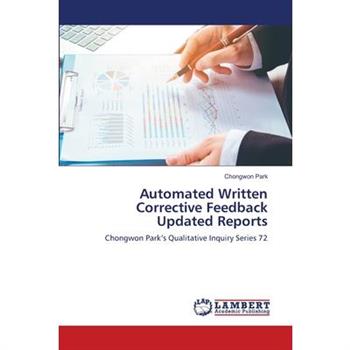 Automated Written Corrective Feedback Updated Reports