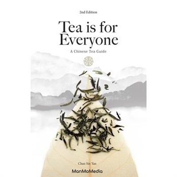 Tea Is for Everyone