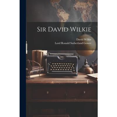 Sir David Wilkie