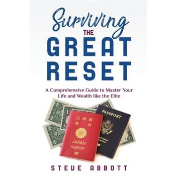 Surviving the Great Reset