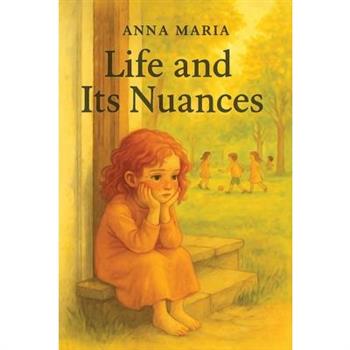 Life and its Nuances