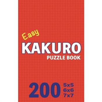 Easy Kakuro Puzzle Book 200 Games