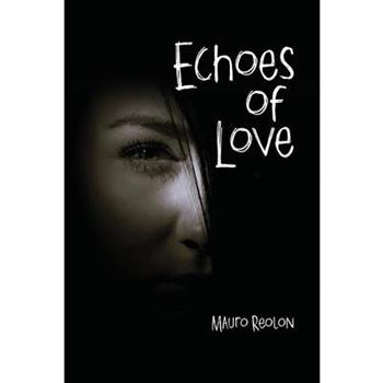 Echoes of Love