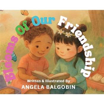 Blooms Of Our Friendship