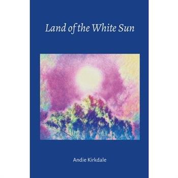 Land of the White Sun