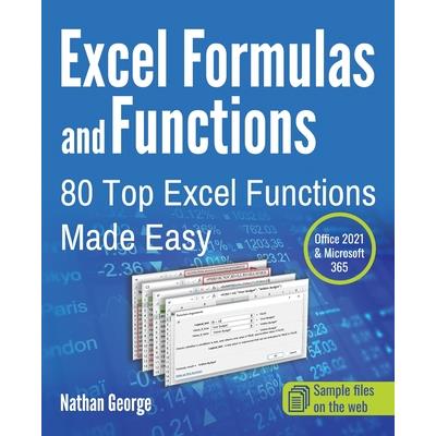 Excel Formulas and Functions Excel Formulas and Functions