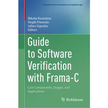 Guide to Software Verification with Frama-C