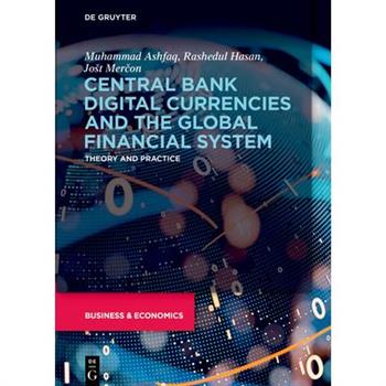 Central Bank Digital Currencies and the Global Financial System