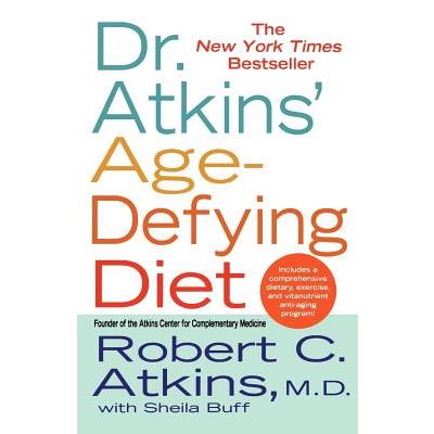 Dr. Atkins' Age-Defying Diet