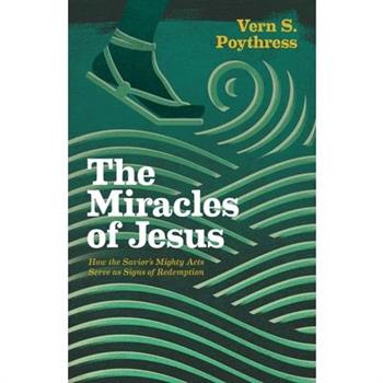 The Miracles of Jesus