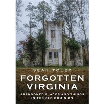 Forgotten Virginia