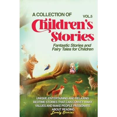 A Collection of Children’s Stories
