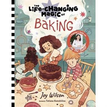 The Life-Changing Magic of Baking