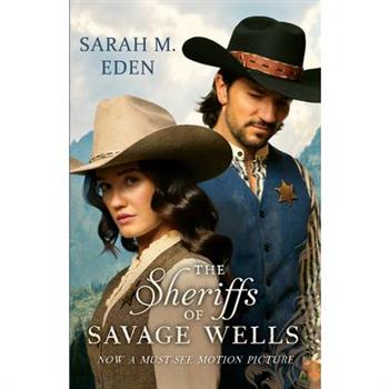 The Sheriffs of Savage Wells