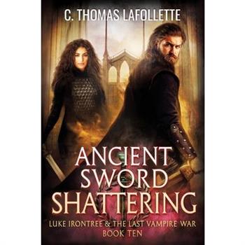 Ancient Sword Shattering