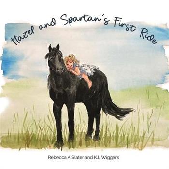 Hazel and Spartan's First Ride