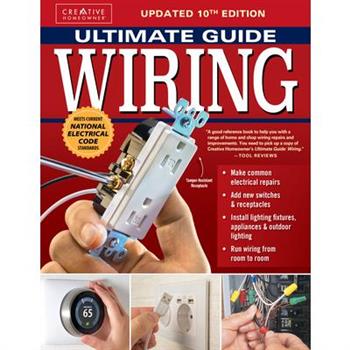 Ultimate Guide: Wiring, Updated 10th Edition
