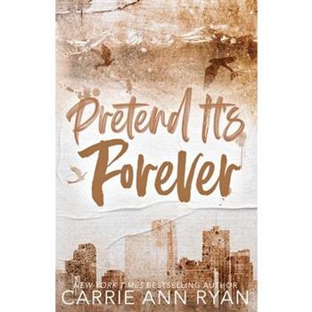 Pretend it's Forever - Special Edition