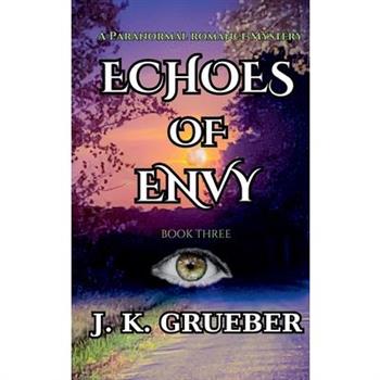 Echoes of Envy