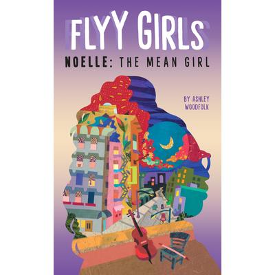 Noelle: The Mean Girl #3