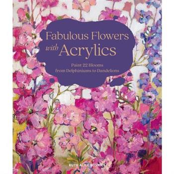 Fabulous Flowers with Acrylics