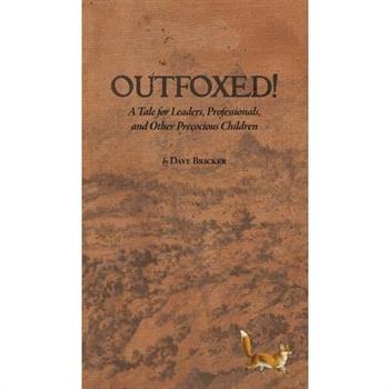 Outfoxed!