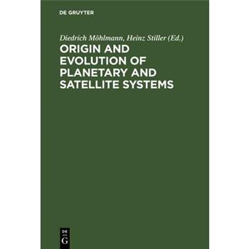 Origin and Evolution of Planetary and Satellite Systems