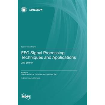 EEG Signal Processing Techniques and Applications