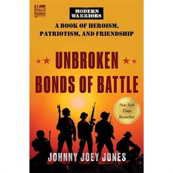 Unbroken Bonds of Battle