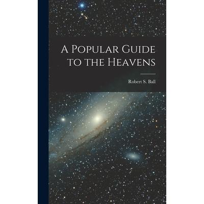 A Popular Guide to the Heavens