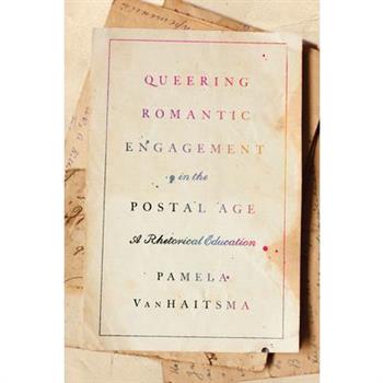 Queering Romantic Engagement in the Postal Age