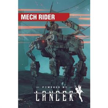 Mech Rider - Solo Roleplaying Lancer