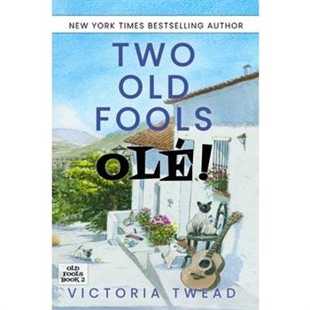 Two Old Fools - Ol矇!
