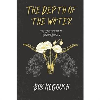 The Depth of the Water