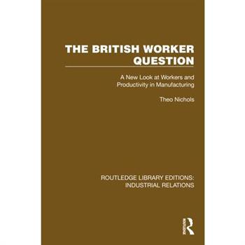 The British Worker Question