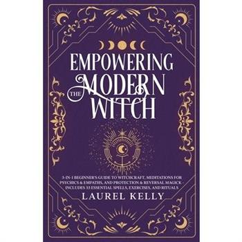 Empowering the Modern Witch