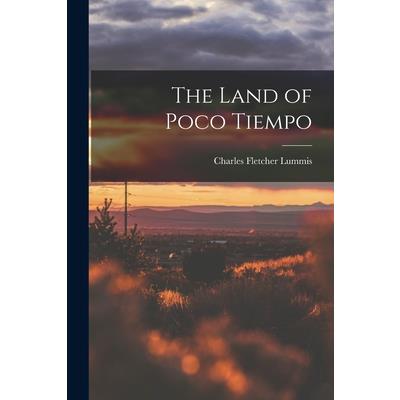 The Land of Poco Tiempo