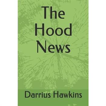 The Hood News
