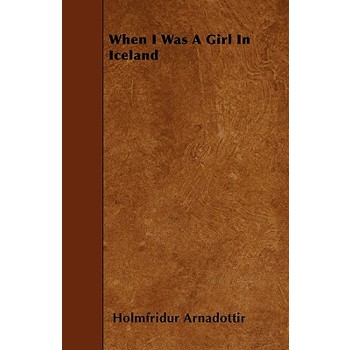 When I Was a Girl in Iceland
