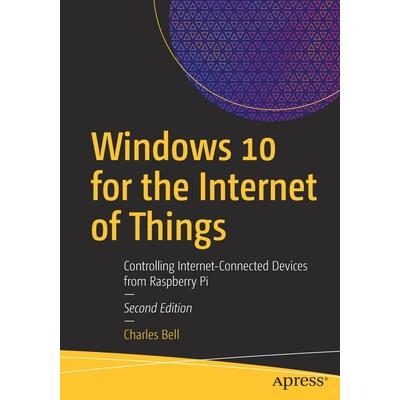 Windows 10 for the Internet of Things