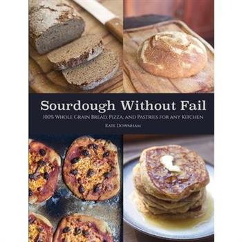 Sourdough Without Fail