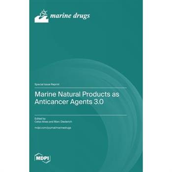 Marine Natural Products as Anticancer Agents 3.0