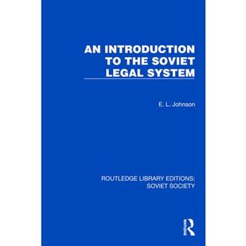 An Introduction to the Soviet Legal System