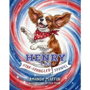Henry the Star-Spangled Spaniel