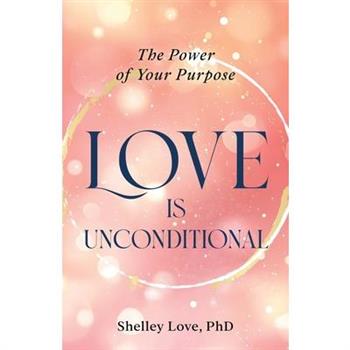 Love Is Unconditional