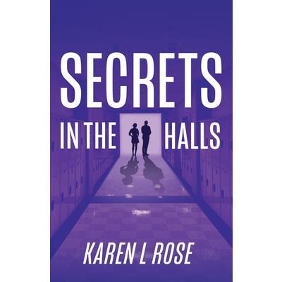 Secrets in the Halls