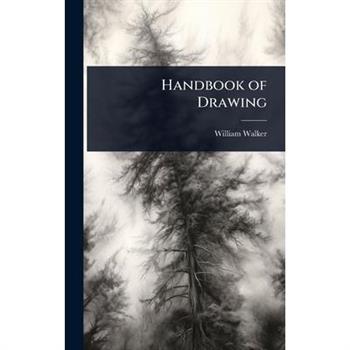 Handbook of Drawing